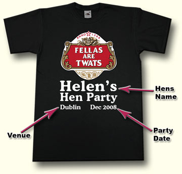 fellasaretwats Hen Party T shirt